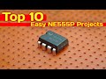 Top 10 Easy Electronics Projects using NE555P Timer IC for Beginners