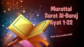 Murattal Surat Al-Buruj ayat 1-22