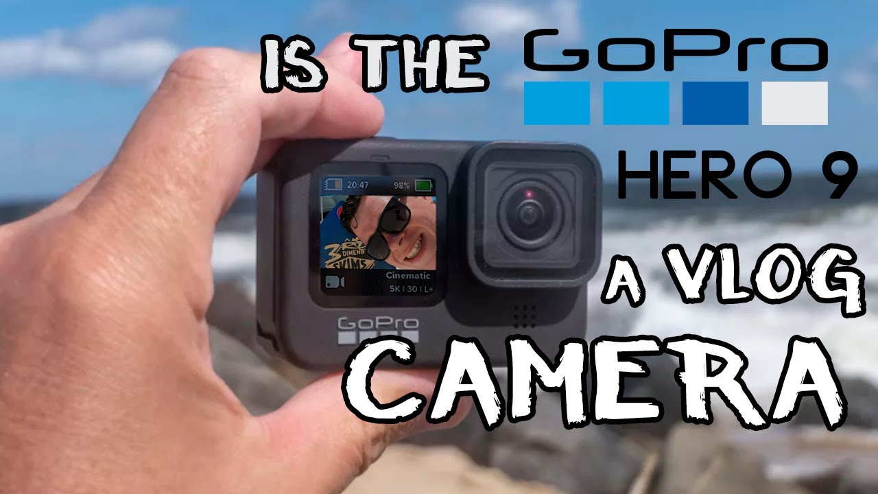 Is the GoPro Hero 9 now the best vlogging camera?