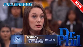 The Ultimate Betrayal  A Toxic Family Love Triangle | FULL EPISODE | Dr. Phil