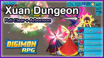 Xuan Dungeon Full Clear (+Arbormon) | Digimon RPG