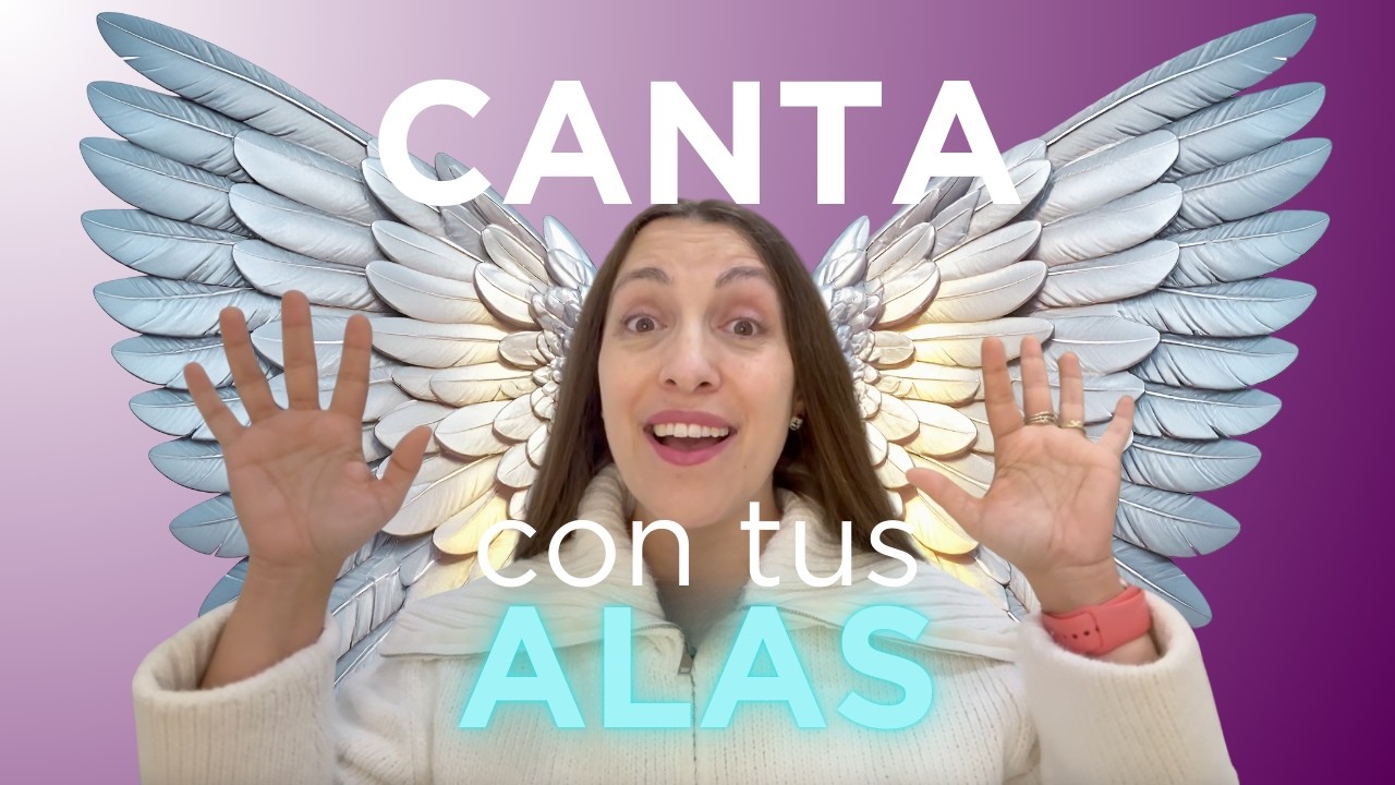 Abre tus ALAS para CANTAR. Técnica vocal liberadora.