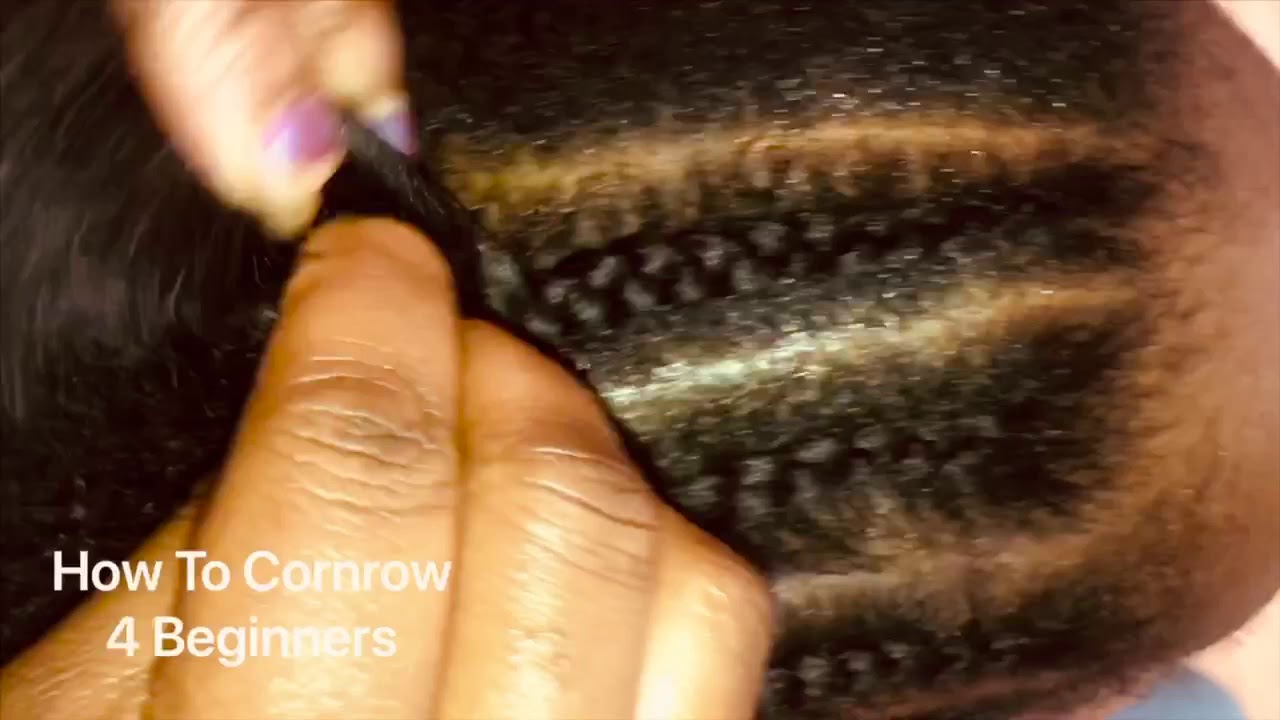 HOW TO CORNROW 4 BEGINNERS 101 - YouTube