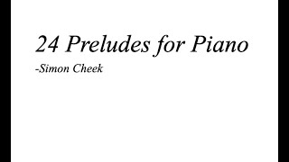 24 Preludes for Piano - Simon Cheek