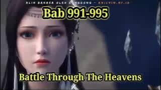 Alur Cerita Donghua Battle Through The Heavens BTTH bahasa Indonesia Audio bab 991 - 995