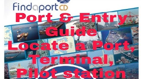 Port and Entry Guide, with Findaport Software 1 year free Trial