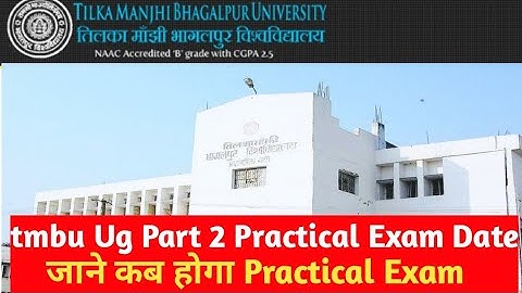 tmbu Ug part 2 Practical Exam Start | tmbu today news | tmbu part 2 Practical exam date 2021