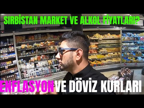 Sırbistan market fiyatları | Sırbistan Türkiye | Sırbistan'da market fiyatları nasıl ?