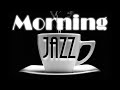  morning jazz  bossa nova  relaxing coffe music  instrumental background songs best mix