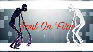 Soul On Fire - Meme (SCP)