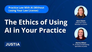 The Ethics of Using AI | Practice Law (With AI Without Losing Your Law License) Part 3 of 3