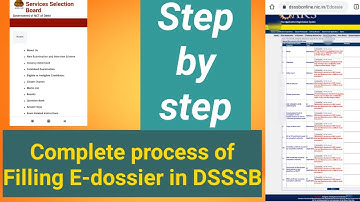 Complete process of Filling E-dossier in DSSSB|How to fill E-dossier in DSSSB| e dossier in DSSSB
