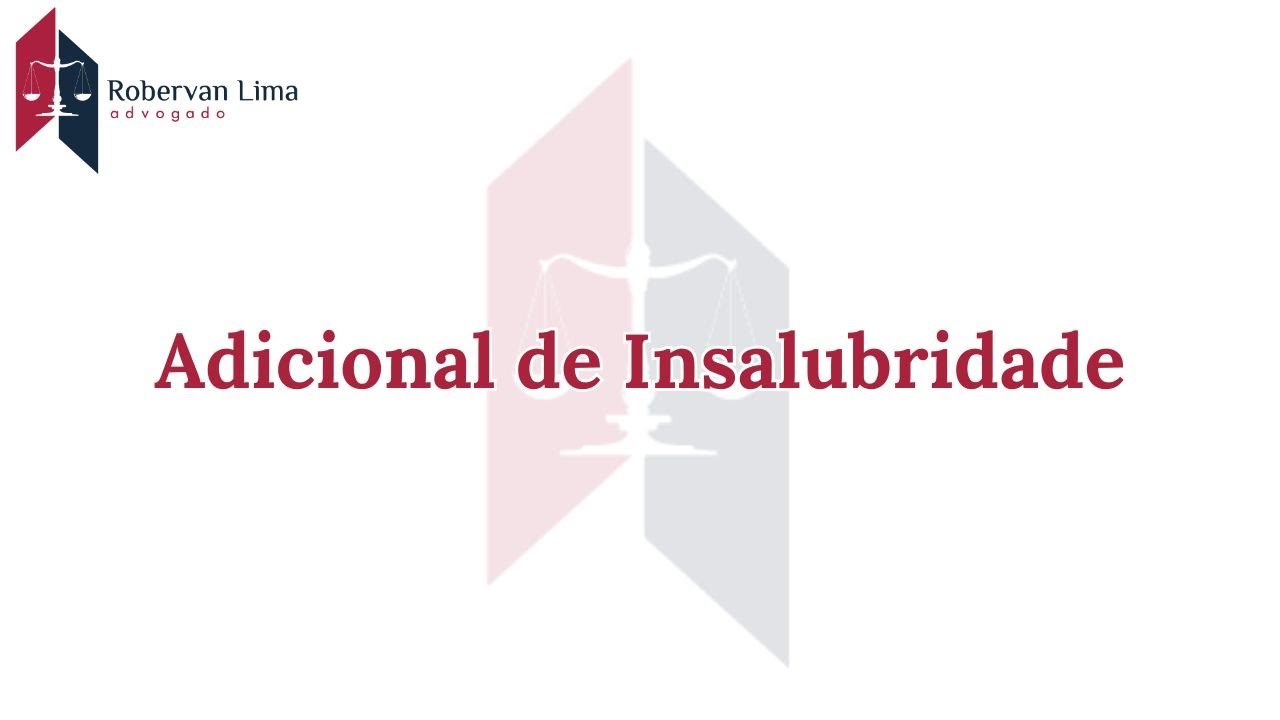 Vídeo: Adicional de insalubridade