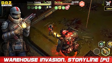 Warehouse Invasion Is Back!! | Defeated The Rat King!! | Storyline | DOZ | Dawn Of Zombies: Survival