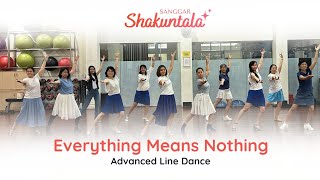 Everything Means Nothing - Advanced Line Dance - @The Springs Club Class