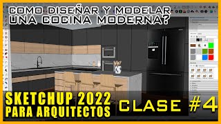 Cómo DISEÑAR Y MODELAR una COCINA EN SKETCHUP 2022