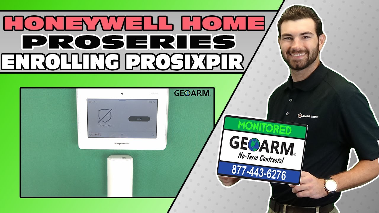 Honeywell Home ProSeries: Enrolling PROSIXPIR Motion Detector