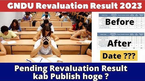 GNDU Pending Revaluation Result 2023 Date ? || Gndu Rechecking Result 2023 || Gndu Result News Today