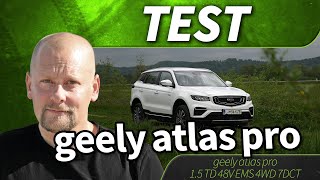 2024 geely atlas pro 1.5 TD 48V EMS 4WD 7DCT - test