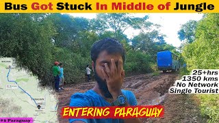 The Worst Bus Route || Bolivia To Paraguay 🇵🇾 || 25+hrs || Border Crossing In Jungle.