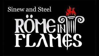 Sinew and Steel by Rome in Flames