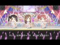 【デレステMV】YELLOW YELLOW HAPPY(GAME ver.) [中野有香・水本ゆかり・椎名法子2D]ポケットビスケッツ カバー曲