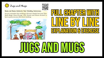 Jugs And Mugs // Class 4 // Chapter 7 // Maths With Question Answer // NCERT // CBSE