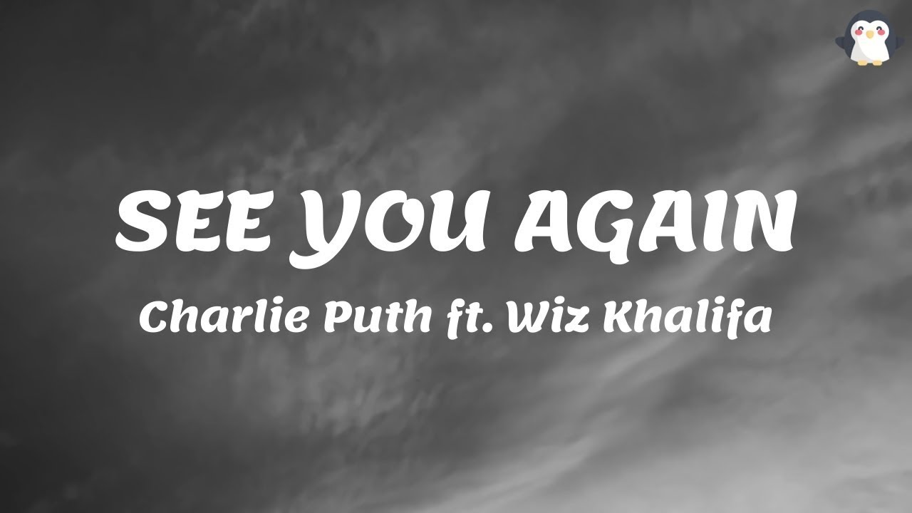 [1 HOUR] See You Again (Lyrics) - Wiz Khalifa ft. Charlie Puth