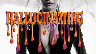 Hallucinating - Aurora Maria Lopez Reggiori