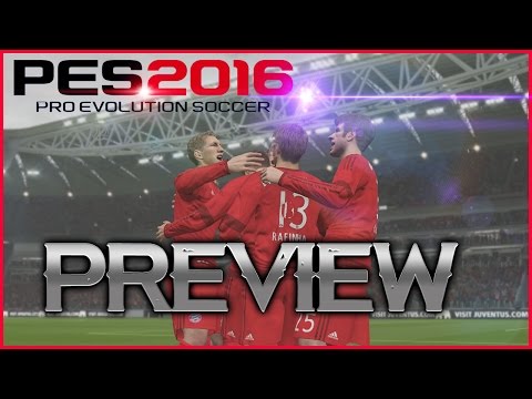 Pro Evolution Soccer 2016 Preview & First Impressi