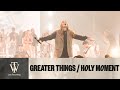 Greater thingsholy moment  thrive worship official music