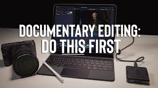 One Simple Step to INSTANTLY Speed Up Your Documentary Editing
