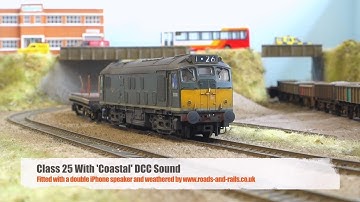 Class 25 With A Double iPhone Speaker And Coastal DCC Sound