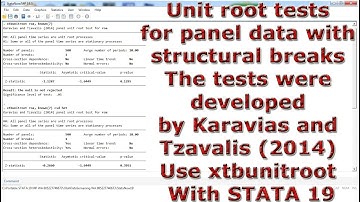 Unit root tests panel data structural breaks Karavias Tzavalis (2014) Use xtbunitroot With STATA 19