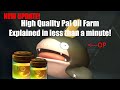 How to farm high quality pal oil in the new update
