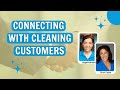 Creating Trusting Relationships with Cleaning Customers