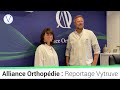 Alliance orthopdie  reportage vytruve