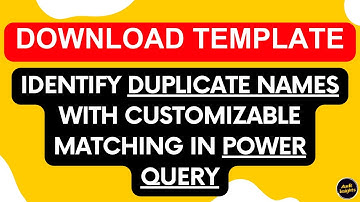 Detect Duplicate Names with Fuzzy Lookup | Audit with Power Query