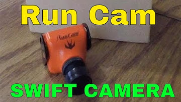 RUNCAM Swift Camera First Look