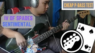 IV OF SPADES - SENTIMENTAL (BASS + TABS | MYX | NEW PBASS)