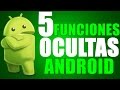 5 FUNCIONES OCULTAS EN TU TELFONO QUE NO CONOCAS!