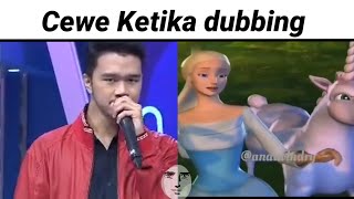 Cewe Ketika Dubbing (Dubbing Meme) 👆🏼😅