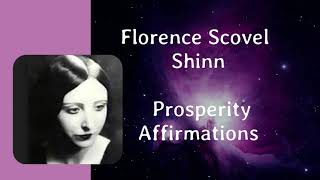 PROSPERITY Affirmations (LISTEN EVERY DAY)by Florence Scovel Shinn *Read by Anna*