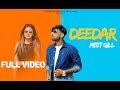 Deedar ll meet gill ft mannu dhiman ll full ll latest sad song 2019 ll farmer records