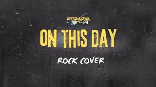 RiffRundown Ph   - On This Day (Rock Cover)