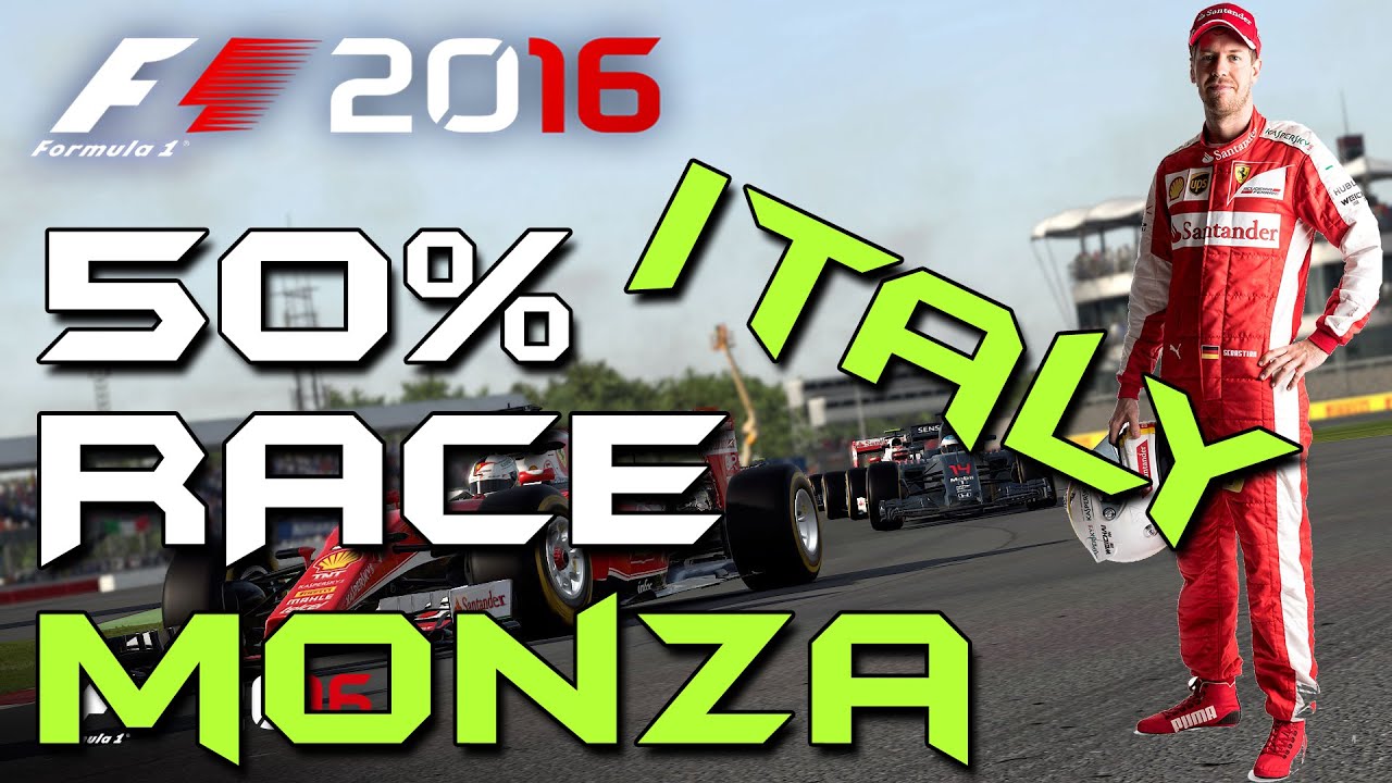 F1 2016 | Italian GP (Monza!) | 50% Race | With Sebastian Vettel!