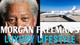 Morgan freeman's lifestyle 2021