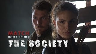 Teaser - MATCH web series Ep. 4: The Society