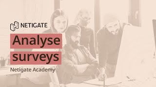 Netigate Academy Basic: Analysing Results