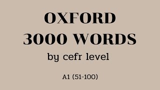 Oxford​ 3000 Words 📚 by cefr Level A1 (51-100​)​